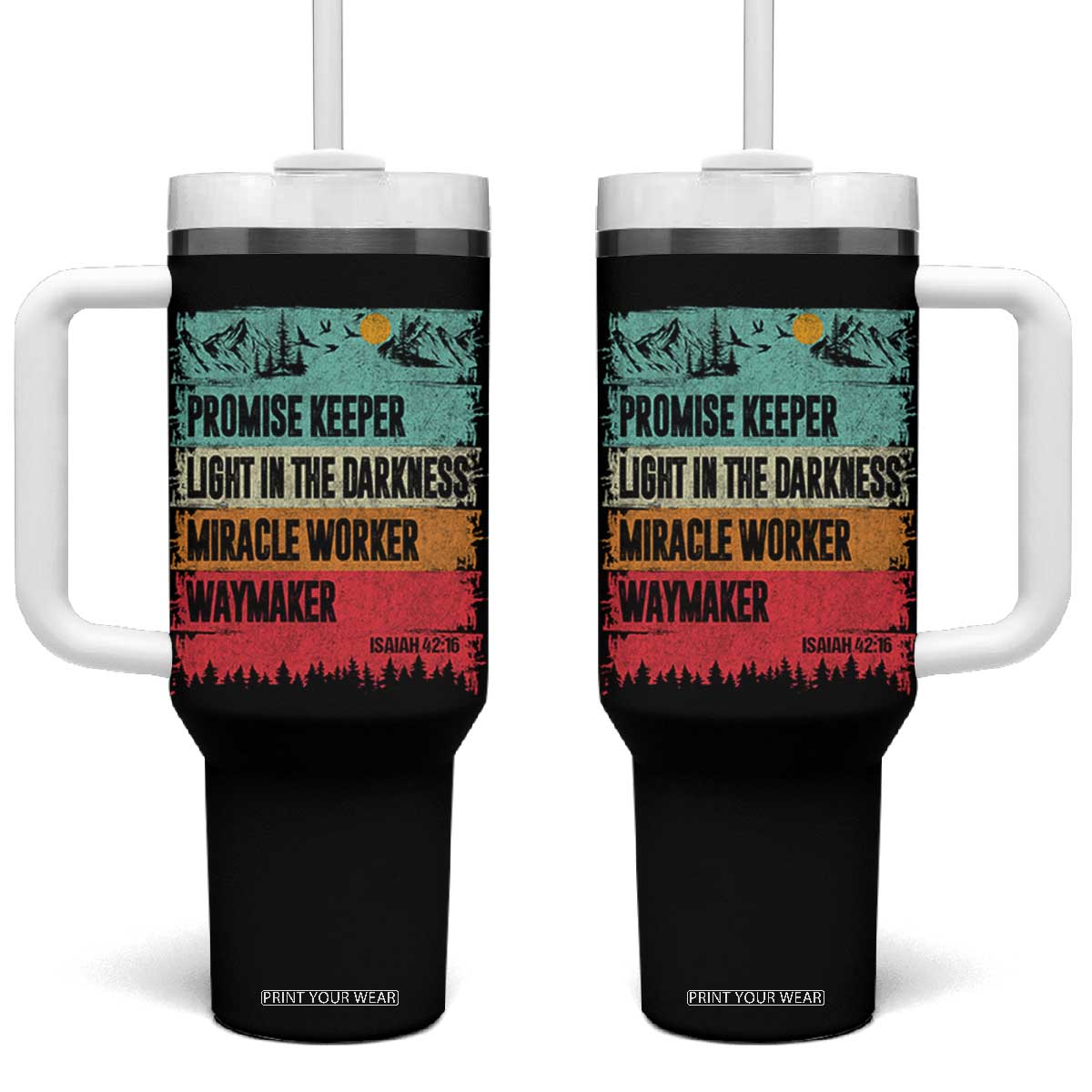 Vintage Christian Worship Tumbler With Handle Isaiah 42:16 Waymaker Promise Keeper Miracle Worker TS10 One Size: 40 oz Black Print Your Wear