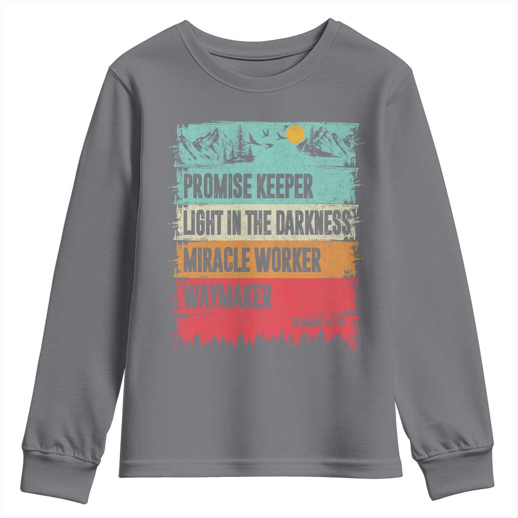 Vintage Christian Worship Youth Sweatshirt Isaiah 42:16 Waymaker Promise Keeper Miracle Worker TS10 Charcoal Print Your Wear