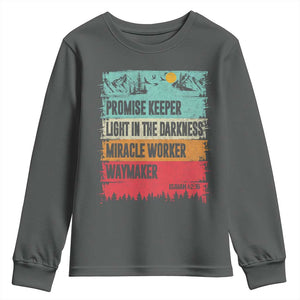 Vintage Christian Worship Youth Sweatshirt Isaiah 42:16 Waymaker Promise Keeper Miracle Worker TS10 Dark Heather Print Your Wear