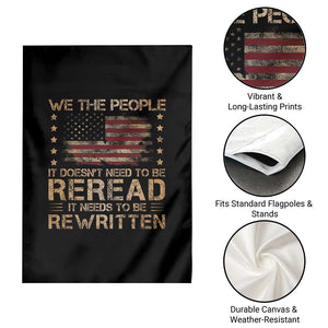 US Flag Constitution Of The USA Needs To Be Reread Garden Flag Patriotic American 4th Of July We The People TS10 Print Your Wear