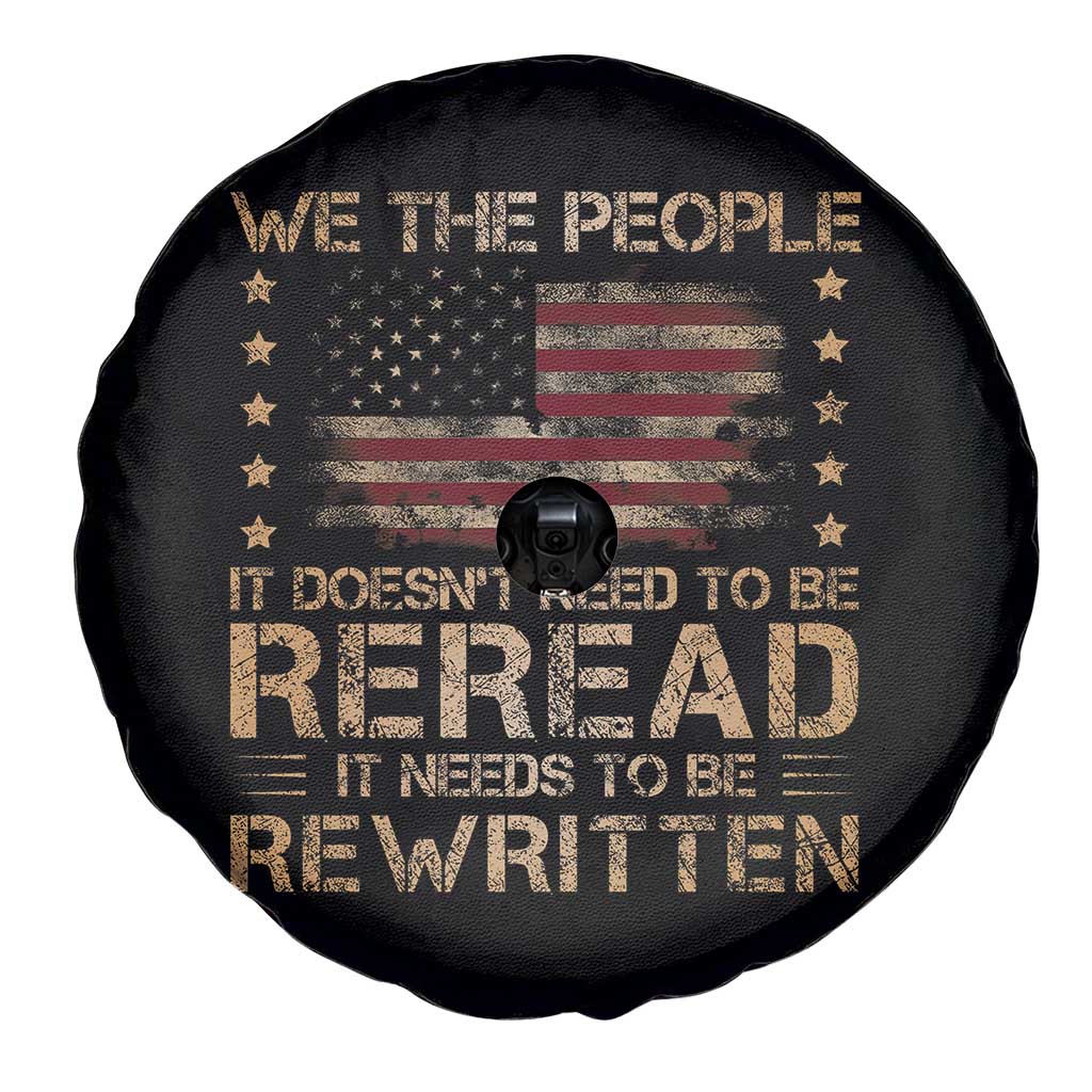 US Flag Constitution Of The USA Needs To Be Reread Spare Tire Cover Patriotic American 4th Of July We The People TS10 Print Your Wear