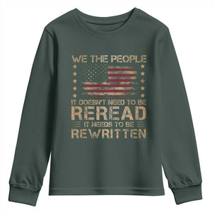 US Flag Constitution Of The USA Needs To Be Reread Youth Sweatshirt Patriotic American 4th Of July We The People TS10 Dark Forest Green Print Your Wear