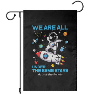 Autism Acceptance Garden Flag We Are All Under The Same Stars TS10 Black Print Your Wear