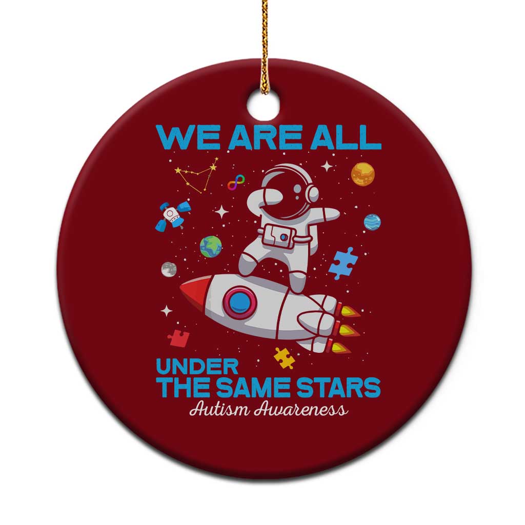 Autism Acceptance Ceramic Ornament We Are All Under The Same Stars TS10 1pc Red Print Your Wear