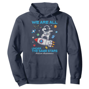 Autism Acceptance Hoodie We Are All Under The Same Stars TS10 Navy Print Your Wear