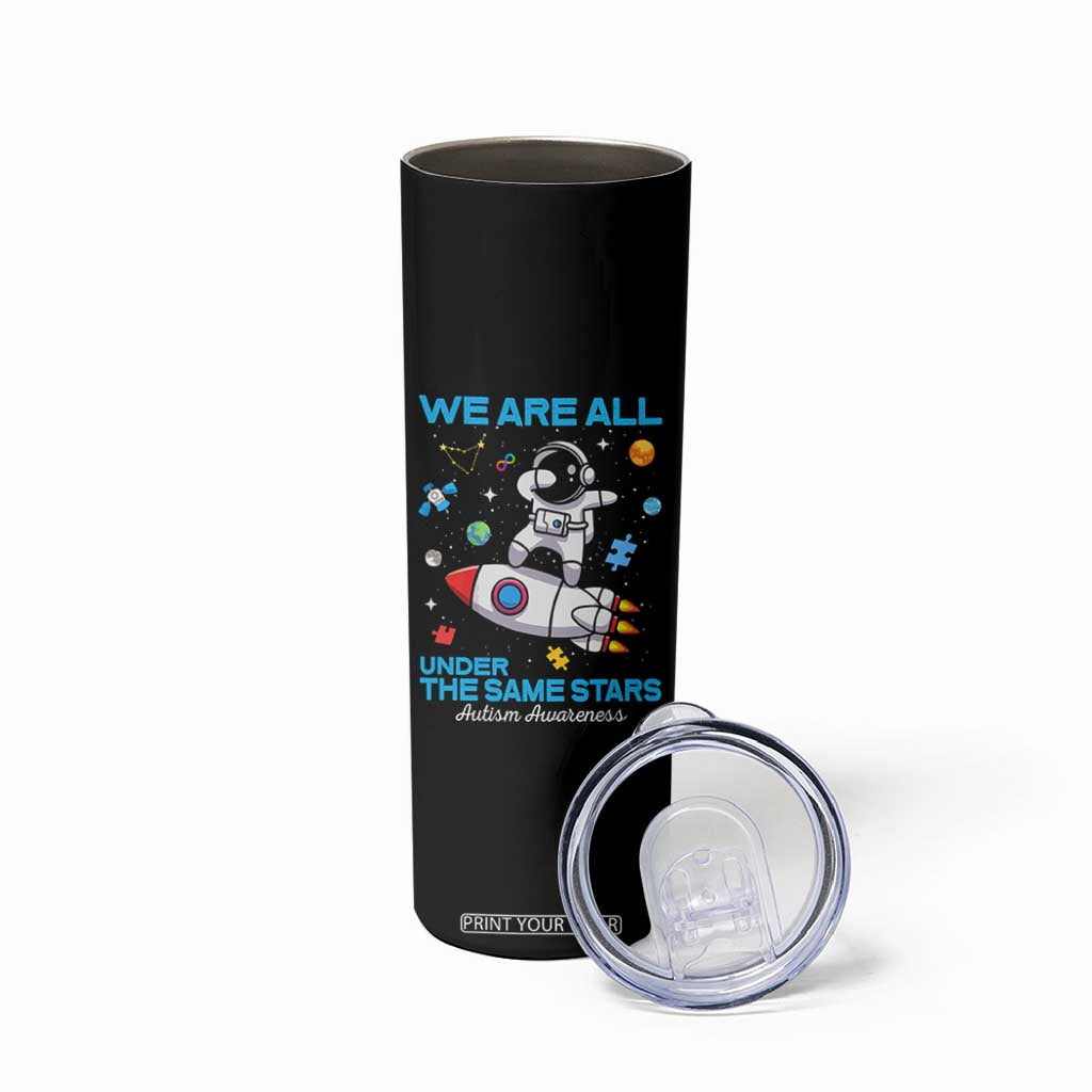 Autism Acceptance Skinny Tumbler We Are All Under The Same Stars TS10 Print Your Wear
