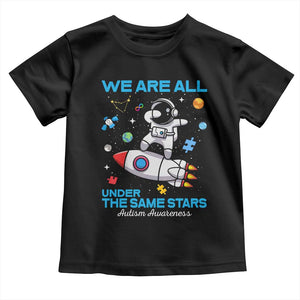 Autism Acceptance Toddler T Shirt We Are All Under The Same Stars TS10 Black Print Your Wear