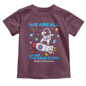 Autism Acceptance Toddler T Shirt We Are All Under The Same Stars TS10 Maroon Print Your Wear