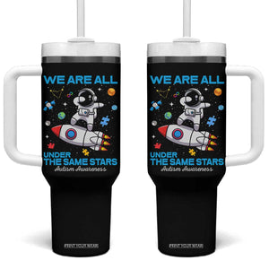 Autism Acceptance Tumbler With Handle We Are All Under The Same Stars TS10 One Size: 40 oz Black Print Your Wear