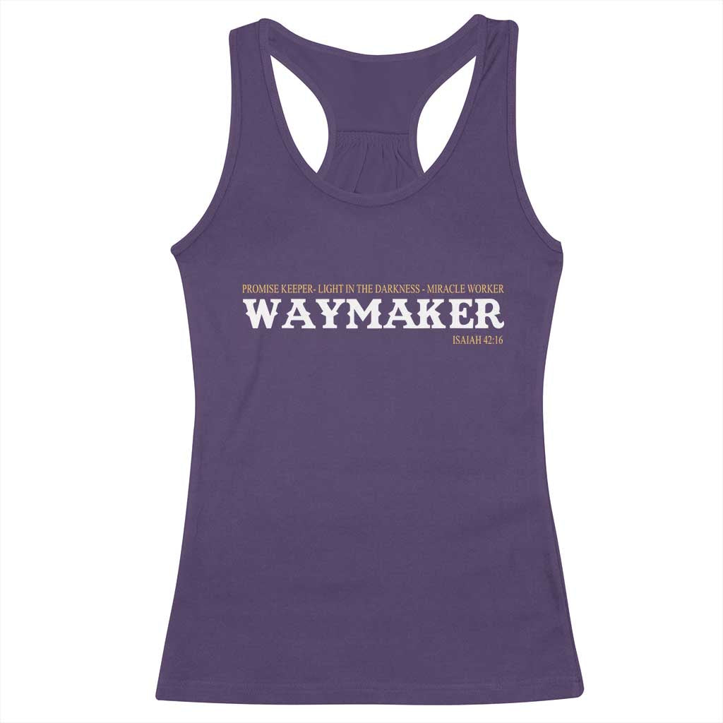 Christian Worship Racerback Tank Top Isaiah 42:16 Waymaker Promise Keeper Miracle Worker TS10 Purple Print Your Wear