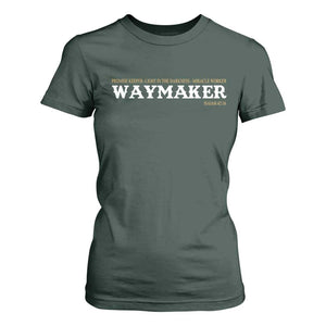 Christian Worship T Shirt For Women Isaiah 42:16 Waymaker Promise Keeper Miracle Worker TS10 Dark Forest Green Print Your Wear