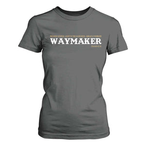 Christian Worship T Shirt For Women Isaiah 42:16 Waymaker Promise Keeper Miracle Worker TS10 Dark Heather Print Your Wear