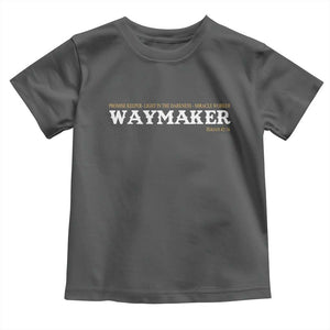 Christian Worship Toddler T Shirt Isaiah 42:16 Waymaker Promise Keeper Miracle Worker TS10 Dark Heather Print Your Wear