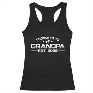 Grandpa Est 2025 Racerback Tank Top New Grandpa Father's Day Gift TS10 Black Print Your Wear