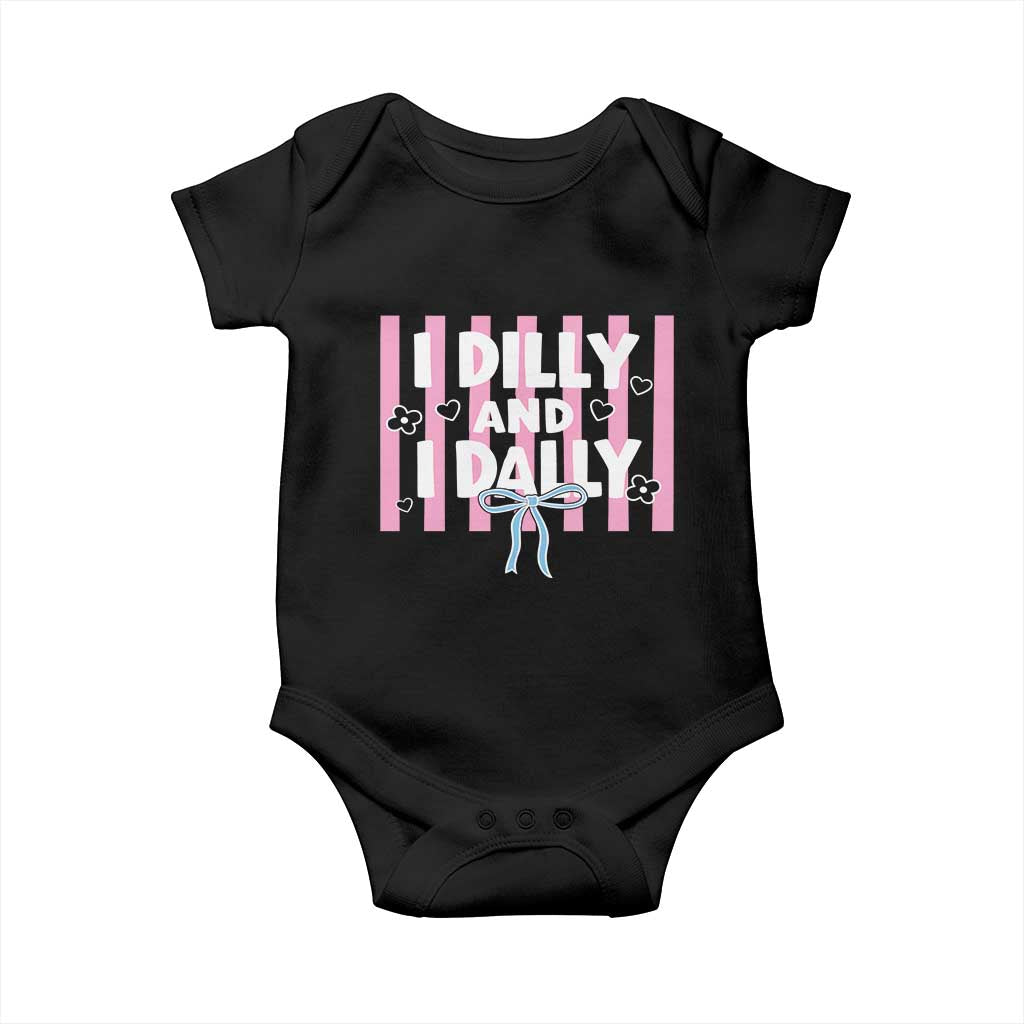 Dilly Dally Baby Onesie Trendy Viral Funny Girly TS10 Black Print Your Wear