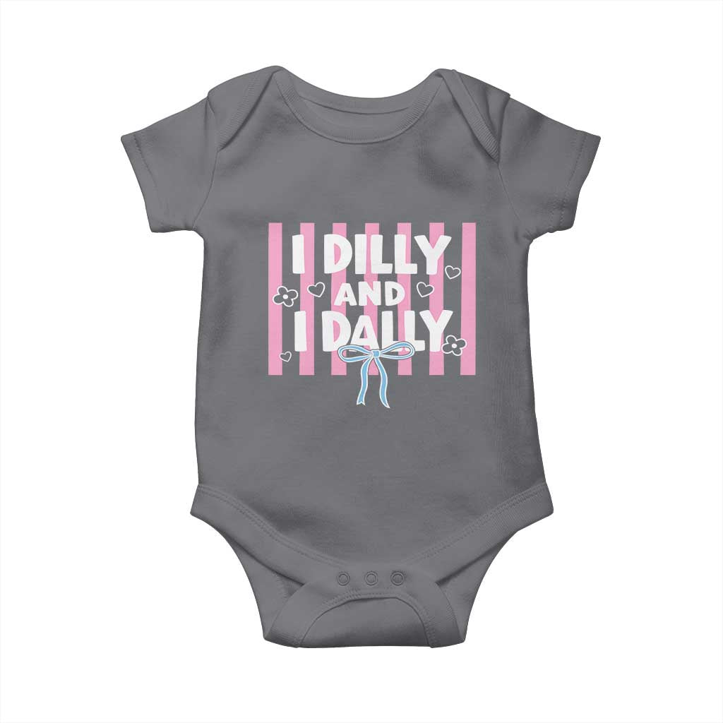 Dilly Dally Baby Onesie Trendy Viral Funny Girly TS10 Charcoal Print Your Wear