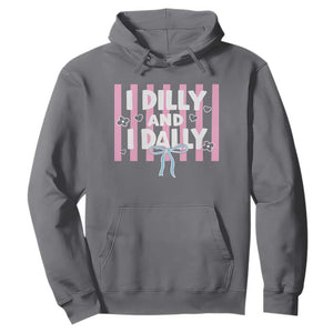 Dilly Dally Hoodie Trendy Viral Funny Girly TS10 Charcoal Print Your Wear