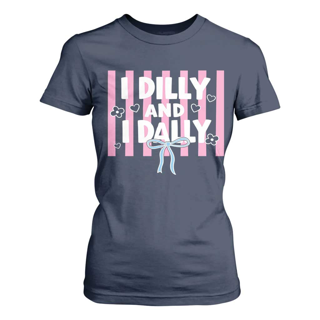 Dilly Dally T Shirt For Women Trendy Viral Funny Girly TS10 Navy Print Your Wear