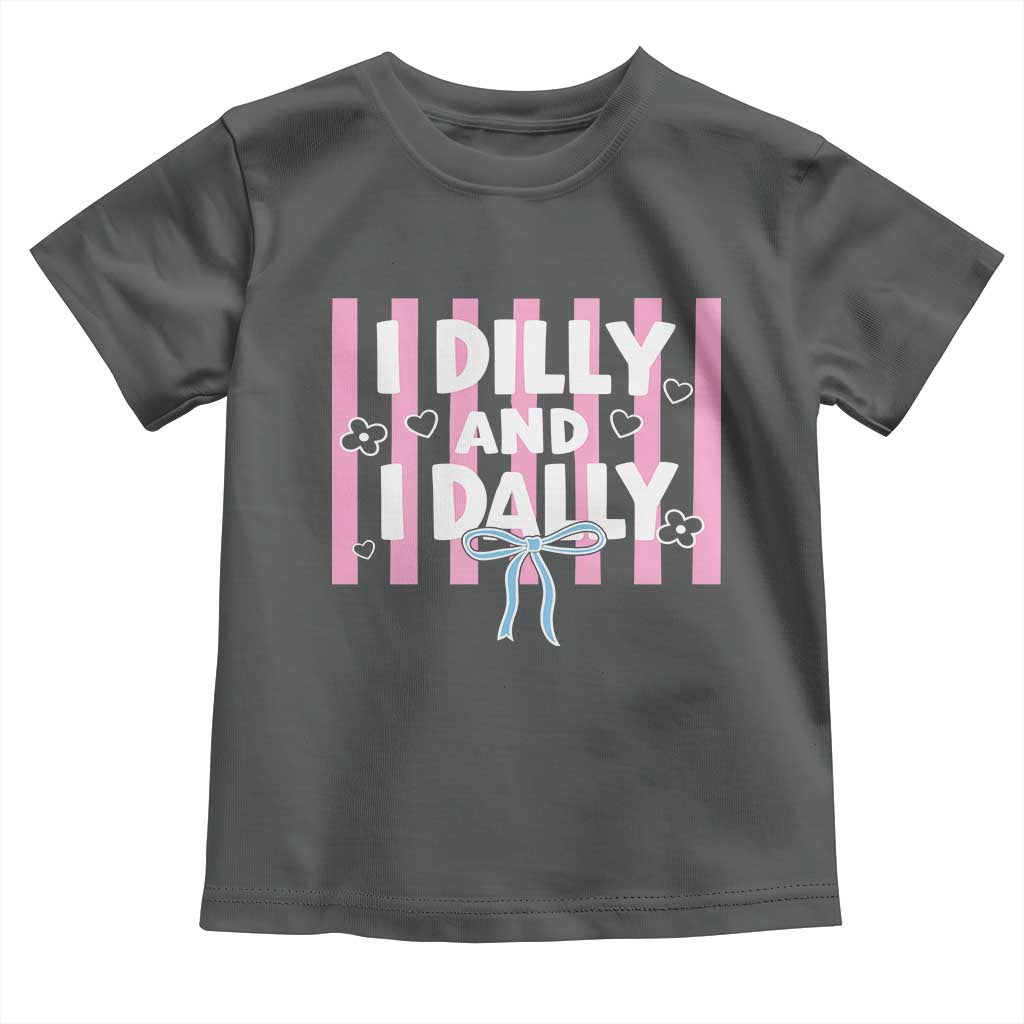 Dilly Dally Toddler T Shirt Trendy Viral Funny Girly TS10 Dark Heather Print Your Wear