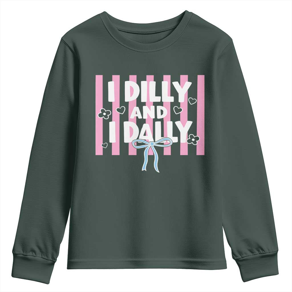 Dilly Dally Youth Sweatshirt Trendy Viral Funny Girly TS10 Dark Forest Green Print Your Wear