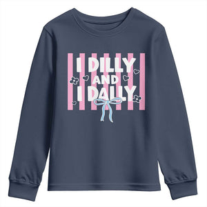 Dilly Dally Youth Sweatshirt Trendy Viral Funny Girly TS10 Navy Print Your Wear