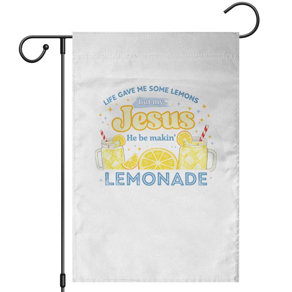 Life Gave Me Some Lemons Garden Flag Funny Lemonade Jesus Christian TS10 White Print Your Wear