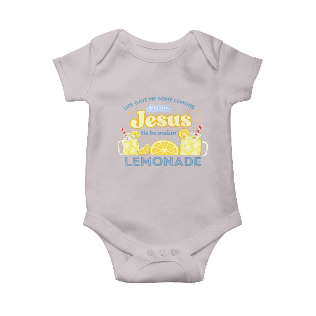 Life Gave Me Some Lemons Baby Onesie Funny Lemonade Jesus Christian TS10 Ice Gray Print Your Wear
