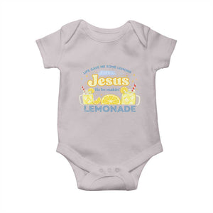 Life Gave Me Some Lemons Baby Onesie Funny Lemonade Jesus Christian TS10 Ice Gray Print Your Wear