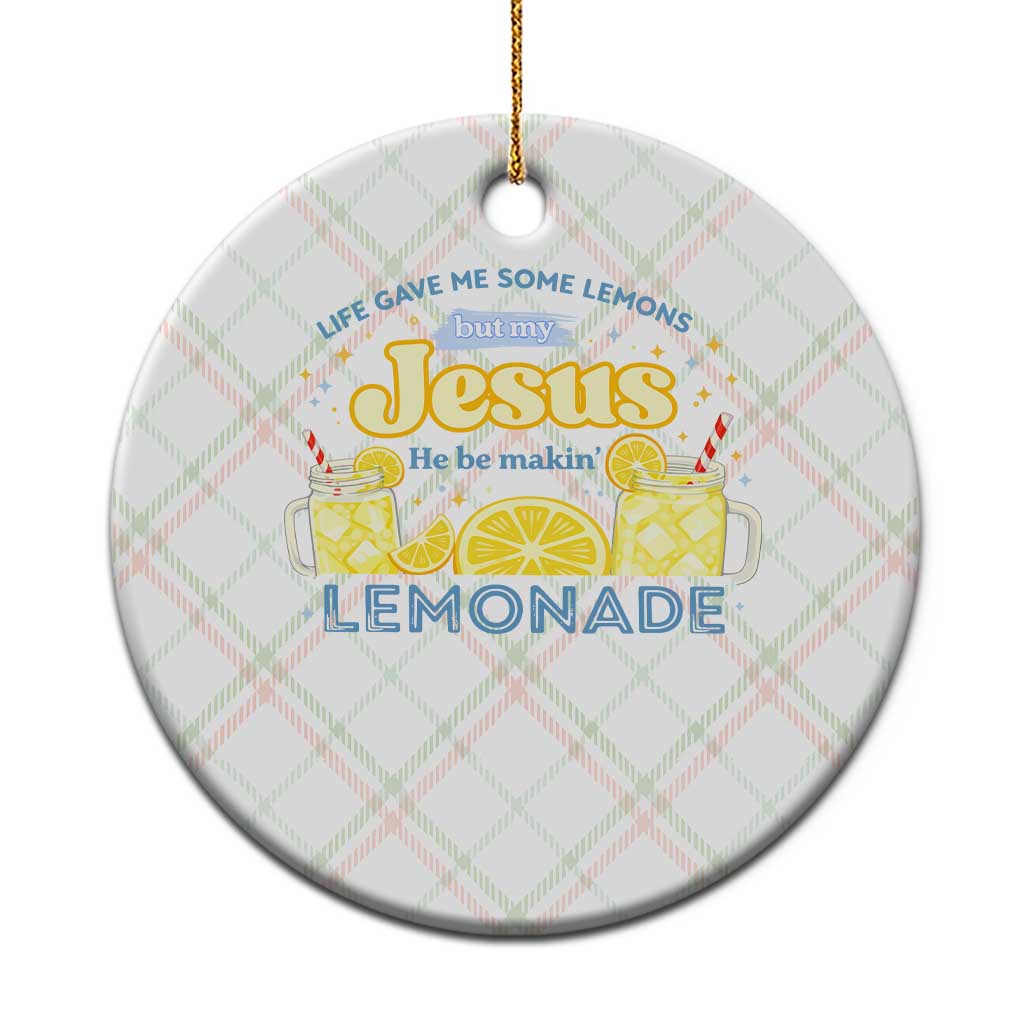 Life Gave Me Some Lemons Ceramic Ornament Funny Lemonade Jesus Christian TS10 1pc Christmas Plaid Print Your Wear