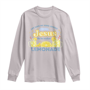 Life Gave Me Some Lemons Long Sleeve Shirt Funny Lemonade Jesus Christian TS10 Ice Gray Print Your Wear