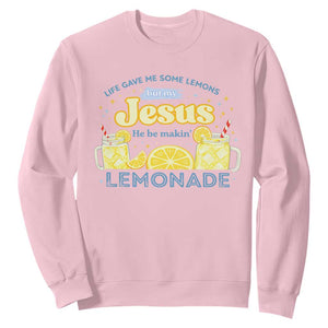 Life Gave Me Some Lemons Sweatshirt Funny Lemonade Jesus Christian TS10 Light Pink Print Your Wear