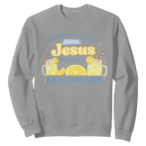 Life Gave Me Some Lemons Sweatshirt Funny Lemonade Jesus Christian TS10 Sport Gray Print Your Wear