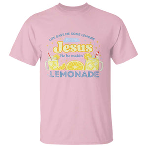 Life Gave Me Some Lemons T Shirt Funny Lemonade Jesus Christian TS10 Light Pink Print Your Wear