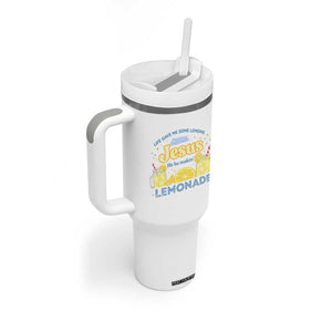 Life Gave Me Some Lemons Tumbler With Handle Funny Lemonade Jesus Christian TS10 Print Your Wear