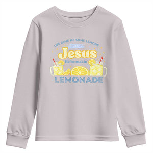 Life Gave Me Some Lemons Youth Sweatshirt Funny Lemonade Jesus Christian TS10 Ice Gray Print Your Wear