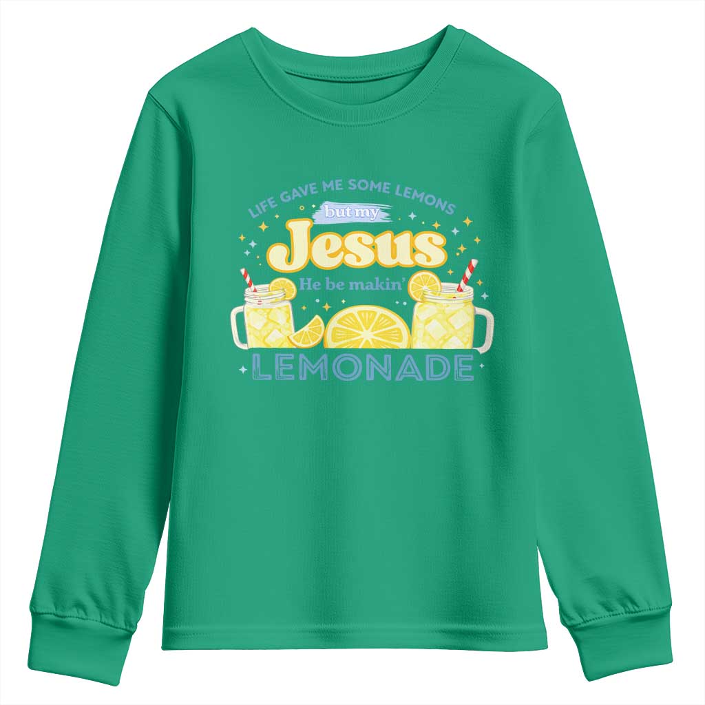 Life Gave Me Some Lemons Youth Sweatshirt Funny Lemonade Jesus Christian TS10 Irish Green Print Your Wear