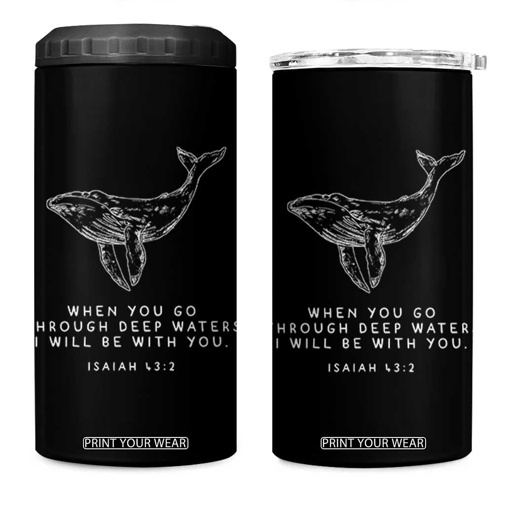 Christian Whale Shark 4 in 1 Can Cooler Tumbler Isaiah 43 2 Bible Verse Faith Based TS10 One Size: 16 oz Black Print Your Wear