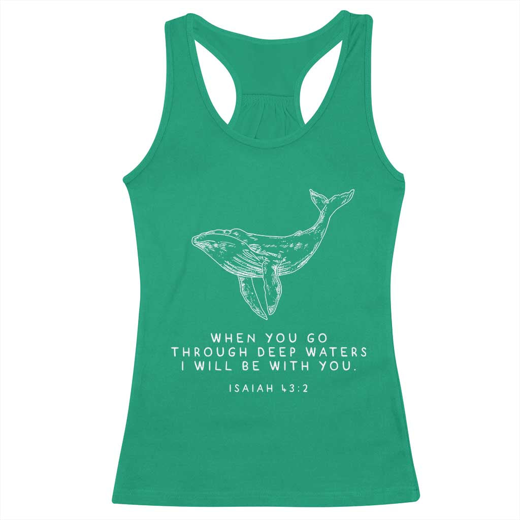Christian Whale Shark Racerback Tank Top Isaiah 43 2 Bible Verse Faith Based TS10 Irish Green Print Your Wear