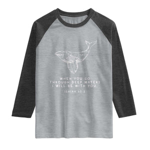 Christian Whale Shark Raglan Shirt Isaiah 43 2 Bible Verse Faith Based TS10 Heather Gray Heather Charcoal Print Your Wear
