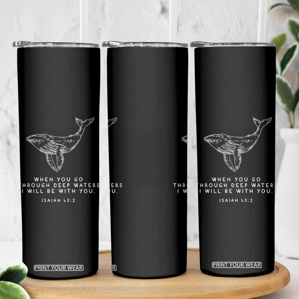 Christian Whale Shark Skinny Tumbler Isaiah 43 2 Bible Verse Faith Based TS10 Print Your Wear