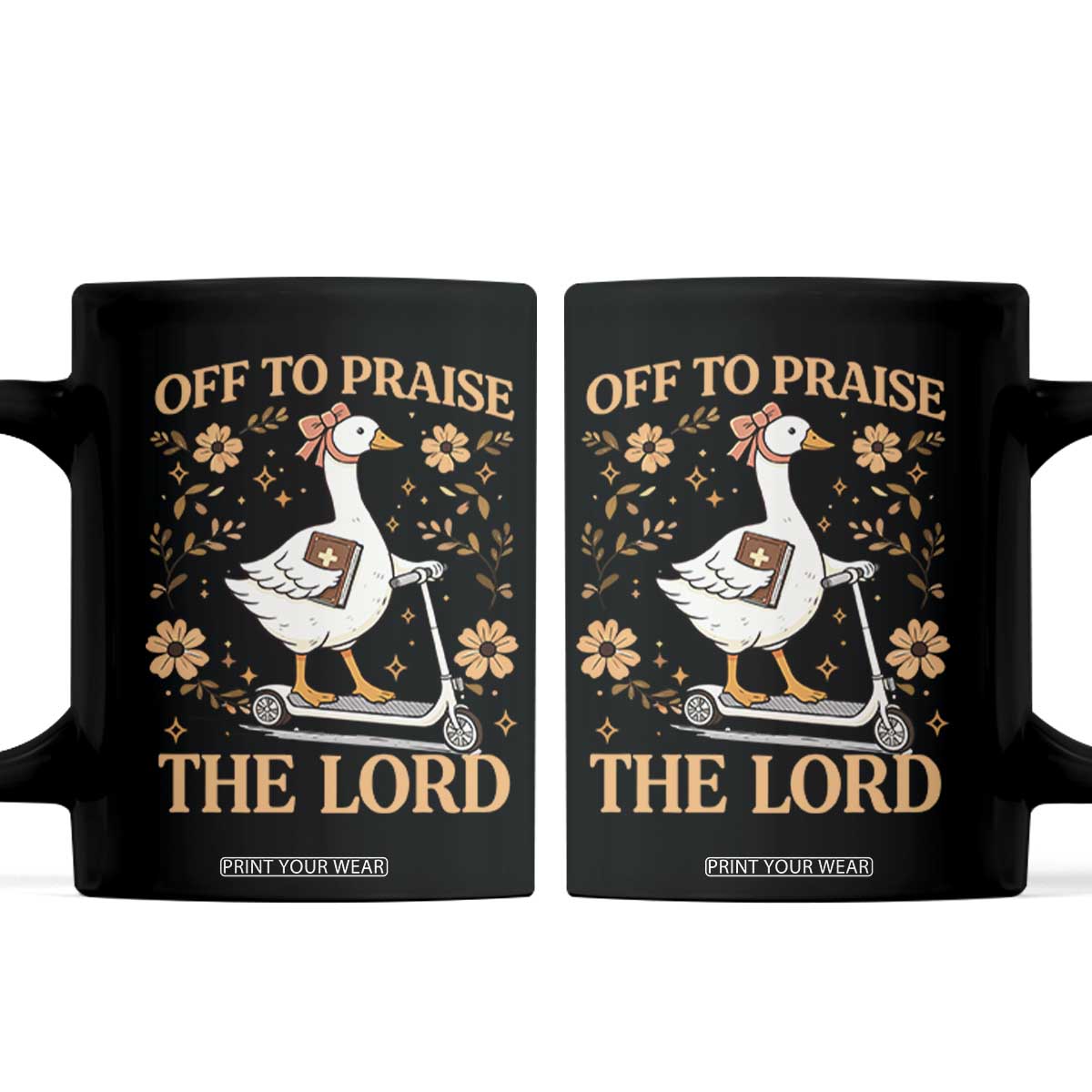 Funny Goose Christian Coffee Mug Off To Praise The Lord Bible Verse Trendy Church TS10 Black Print Your Wear