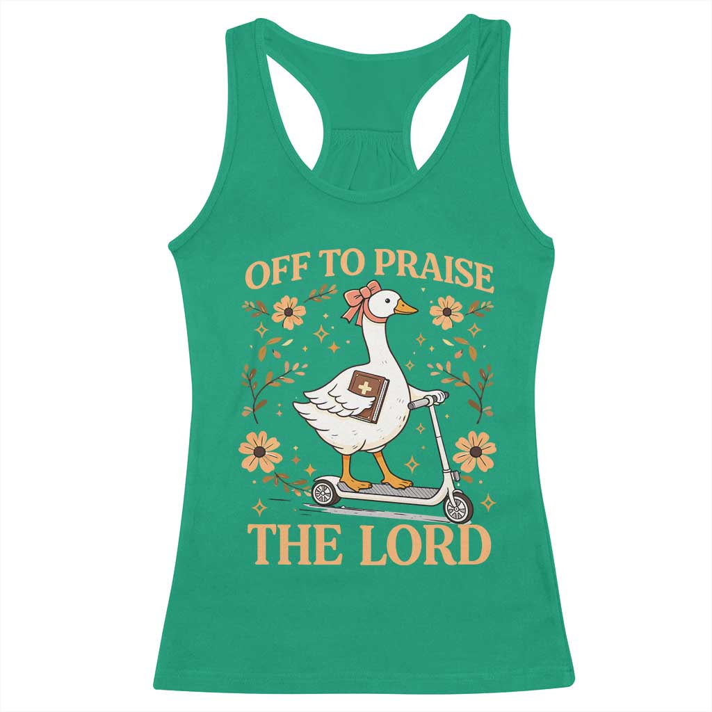 Funny Goose Christian Racerback Tank Top Off To Praise The Lord Bible Verse Trendy Church TS10 Irish Green Print Your Wear