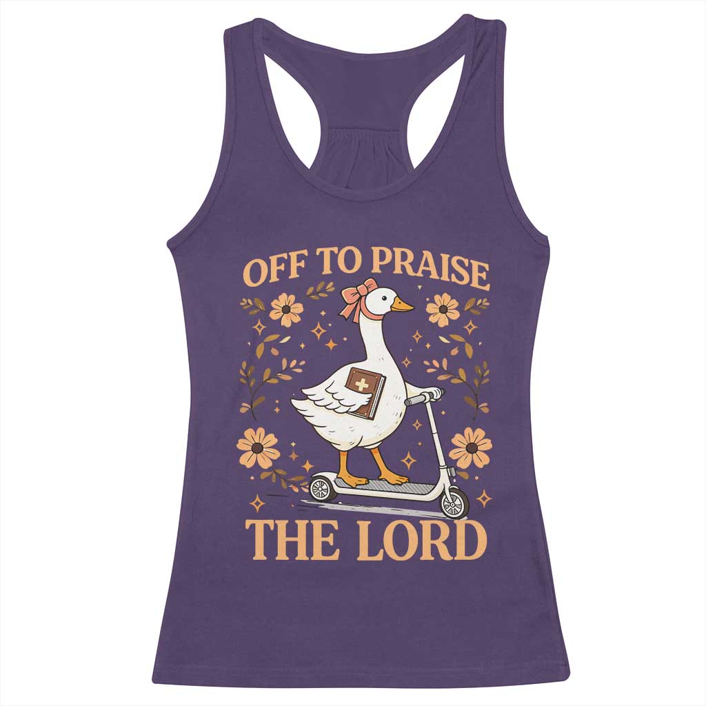 Funny Goose Christian Racerback Tank Top Off To Praise The Lord Bible Verse Trendy Church TS10 Purple Print Your Wear