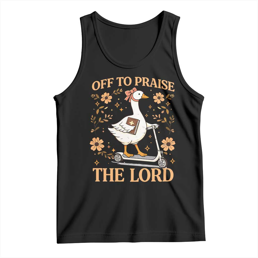 Funny Goose Christian Tank Top Off To Praise The Lord Bible Verse Trendy Church TS10 Black Print Your Wear