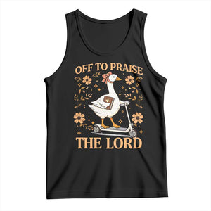 Funny Goose Christian Tank Top Off To Praise The Lord Bible Verse Trendy Church TS10 Black Print Your Wear