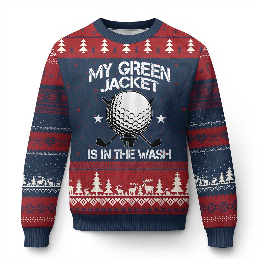 My Jacket Is In The Wash Funny Golfer Ugly Christmas Sweater Georgia Green Golfing Tournament Humor TS10 Navy Red Print Your Wear