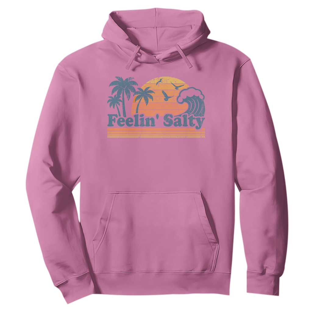 Funny Feelin Salty Hoodie Retro Beach Summer Vacation TS10 Azalea Print Your Wear