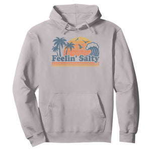 Funny Feelin Salty Hoodie Retro Beach Summer Vacation TS10 Ice Gray Print Your Wear