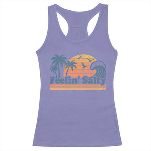 Funny Feelin Salty Racerback Tank Top Retro Beach Summer Vacation TS10 Violet Print Your Wear