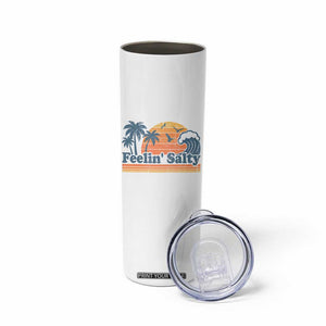 Funny Feelin Salty Skinny Tumbler Retro Beach Summer Vacation TS10 Print Your Wear